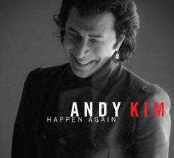 Andy Kim : Happen Again